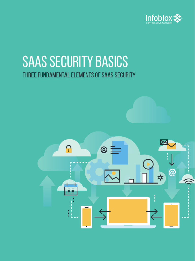 Infoblox Ebook Saas Security Basics | PDF | Cloud Computing | Software ...