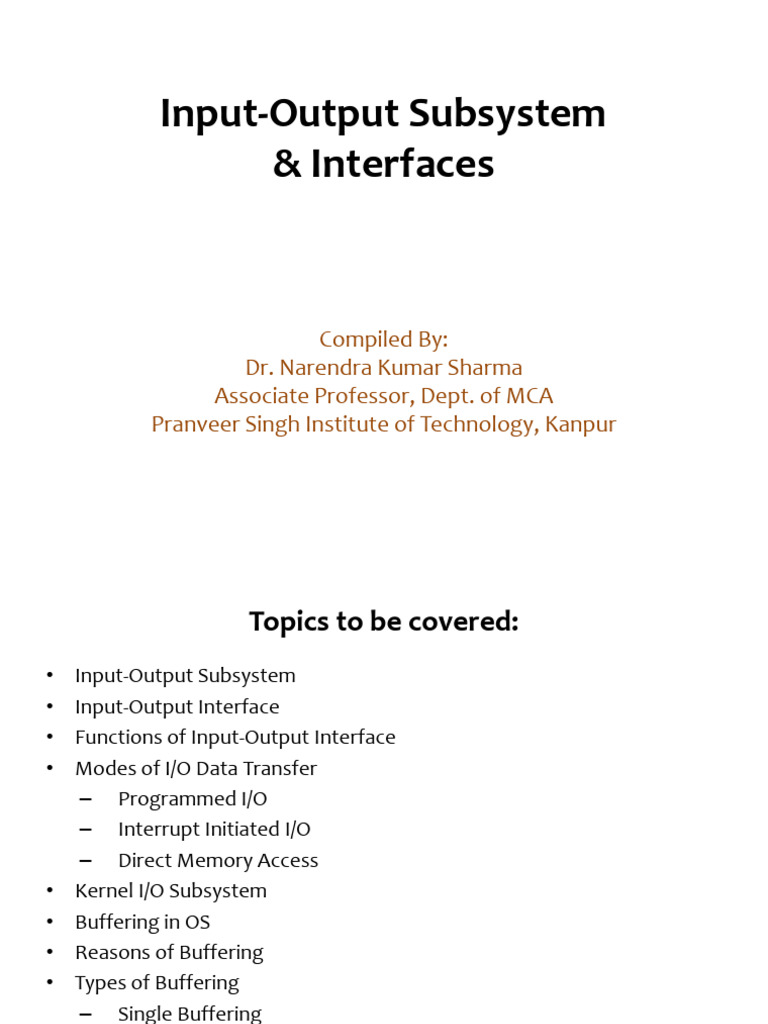 L19-Input-Output Subsystem & Interfaces | PDF | Input/Output | Peripheral