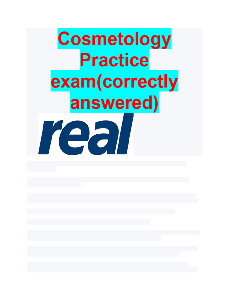 Cosmetology Practice Exam Correctly Answered | PDF | Human Body | Skin