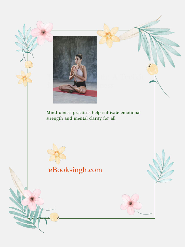 The Mindful Path a Toolkit for Mental Wellness 3 68a07e49 | PDF ...
