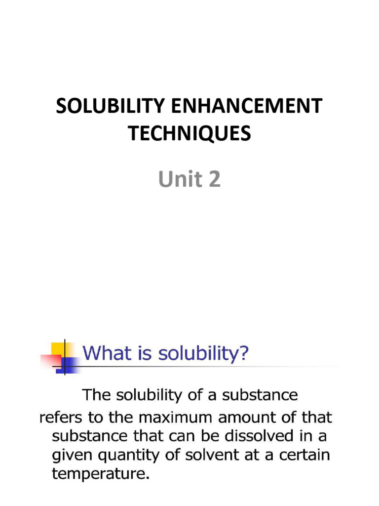 Solubility Enhancement Techniques | PDF | Solubility | Solvent