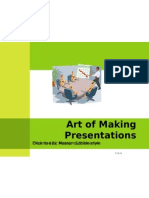 Art of Making Presentations