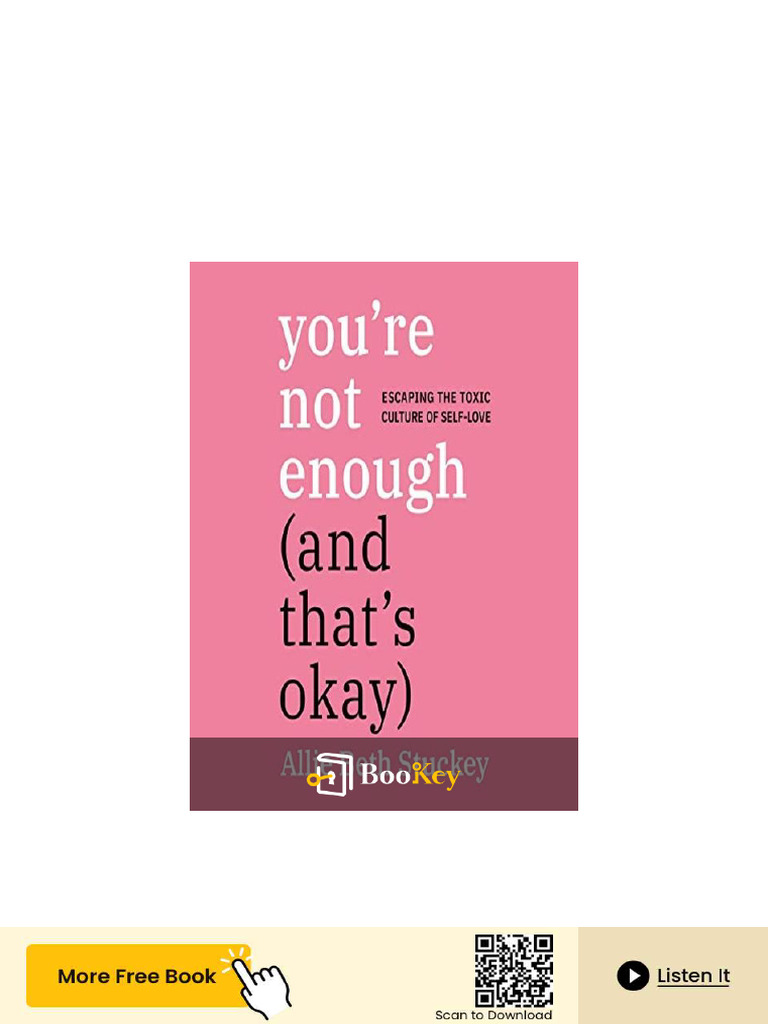 You'Re Not Enough (And That's Okay) PDF | PDF | Love | Self Esteem