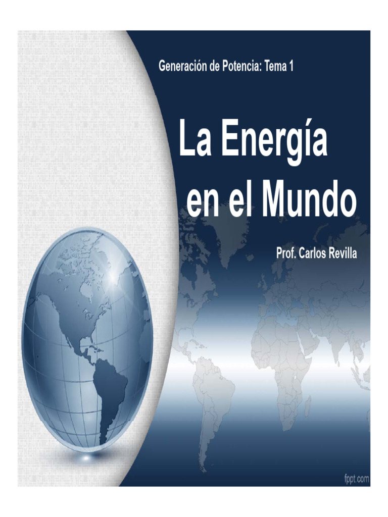 Tema 1 - La Energía en El Mundo | PDF | Petróleo | OPEP