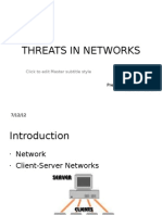 Threats in Networks - Mani