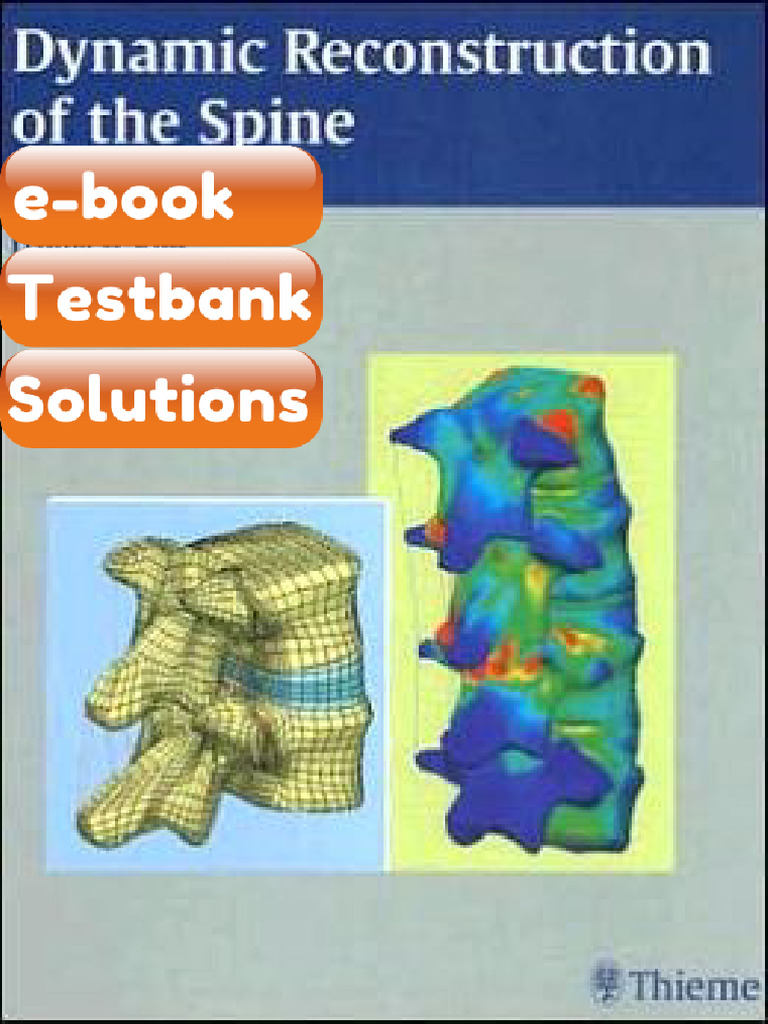 Dynamic Reconstruction of the Spine Testbank & eBook | PDF ...
