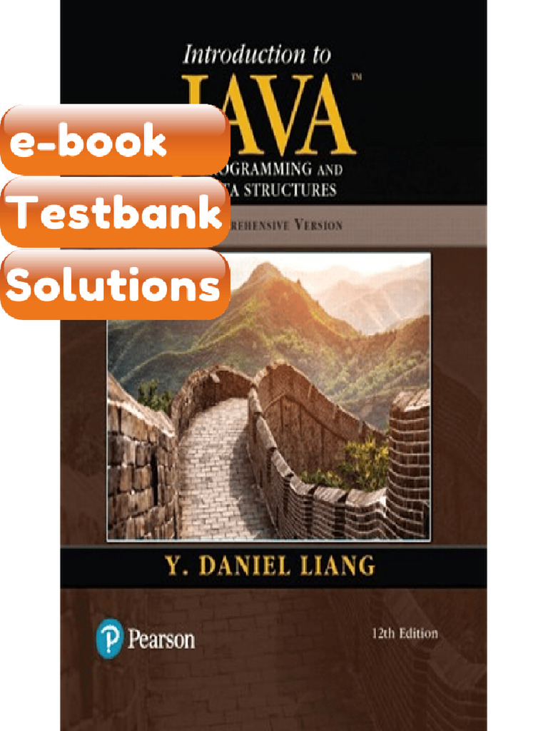 Testbank - Introduction To Java Programming and Data Structures 12th ...