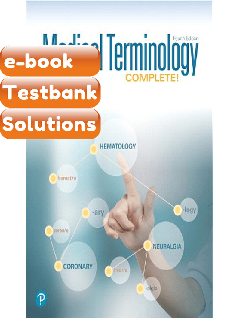 Testbank - Medical Terminology Complete PLUS MyLab Medical Terminology ...