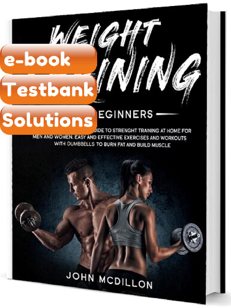 Weight Training For Beginners Complete Illustrated Guide To Strenght ...