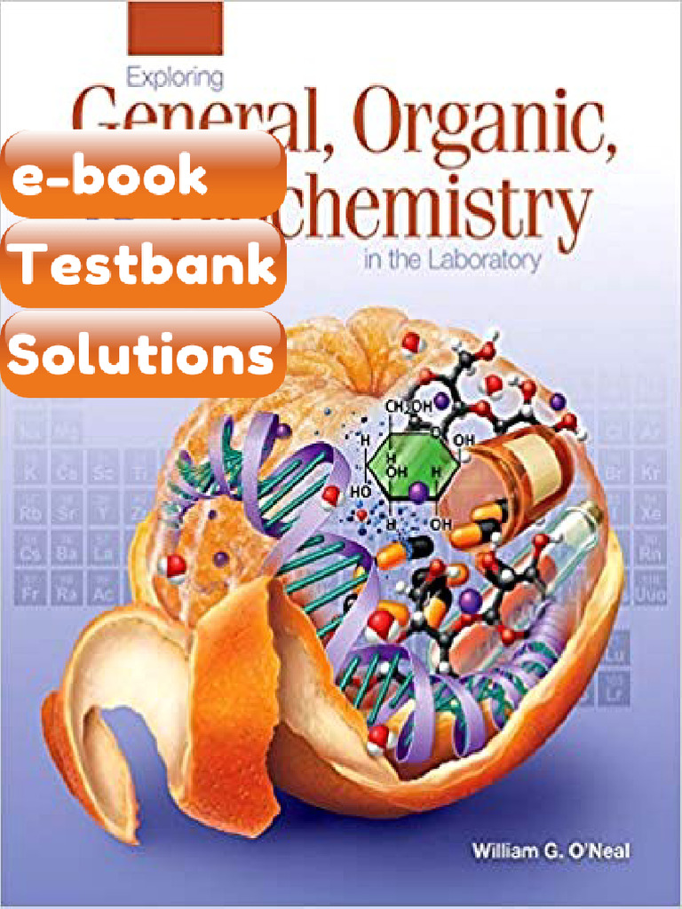 Testbank - Exploring General Organic and Biochemistry in the Laboratory ...