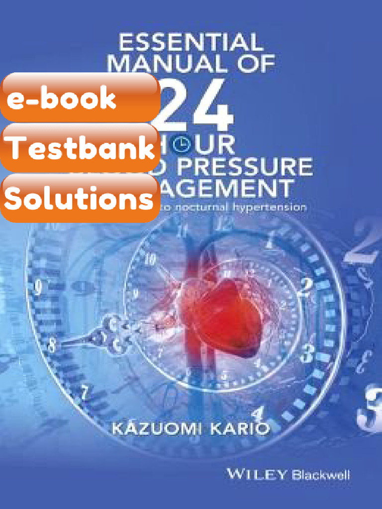 Essential Manual of 24 Hour Blood Pressure Control Testbank & eBook ...
