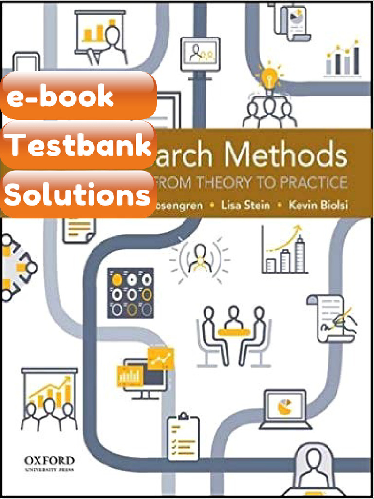 Testbank - Research Methods From Theory to Practice Ben Gorvine by Ben ...