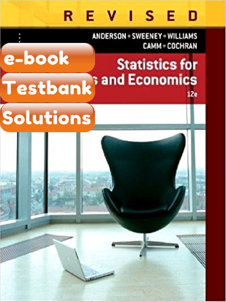 eBook & Testbank Statistics for Business Economics 12th by David R ...