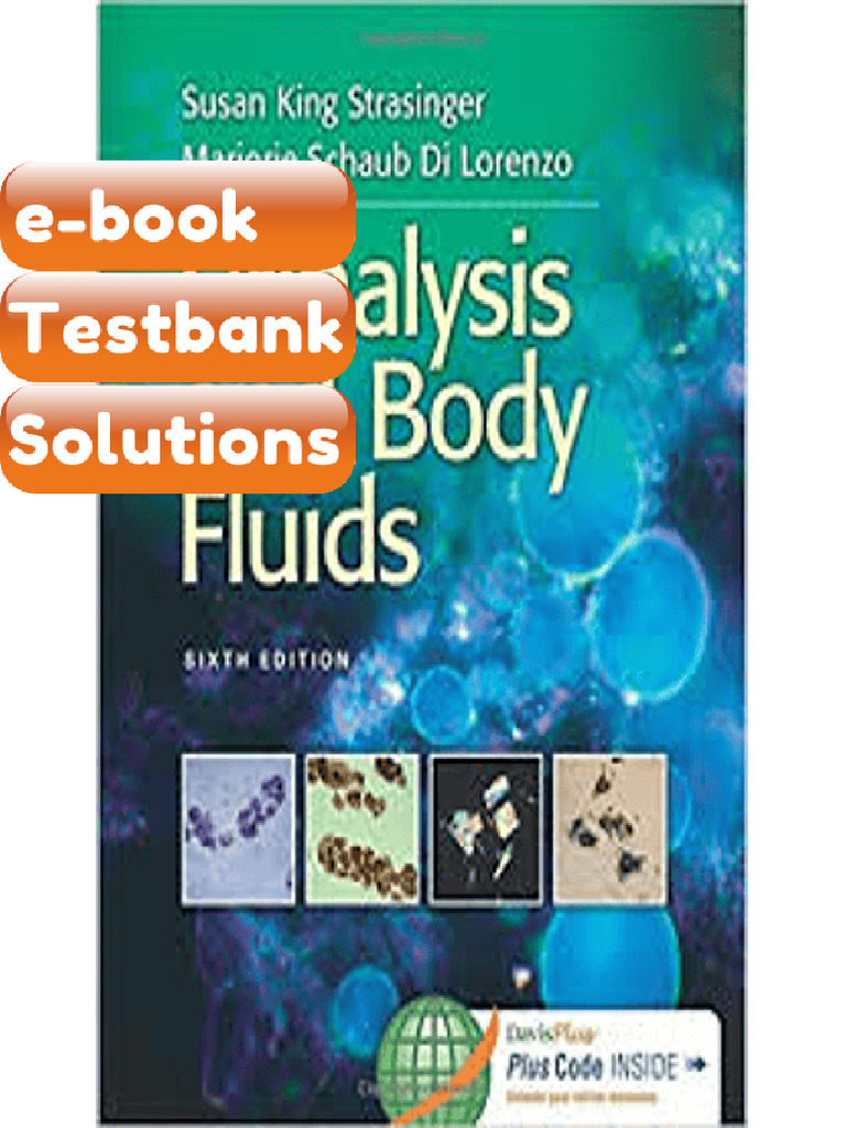 Testbank - Urinalysis and Body Fluids 6th Edition by Susan King ...