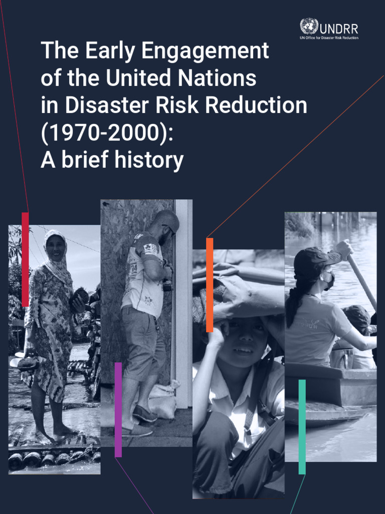 The Early Engagement of The United Nations in Disaster Risk Reduction ...