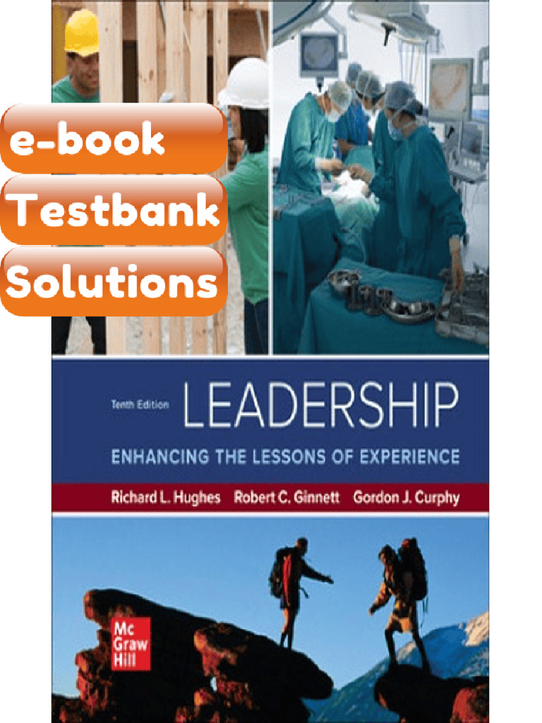 Testbank - Leadership Enhancing the Lessons of Experience 10th Edition ...