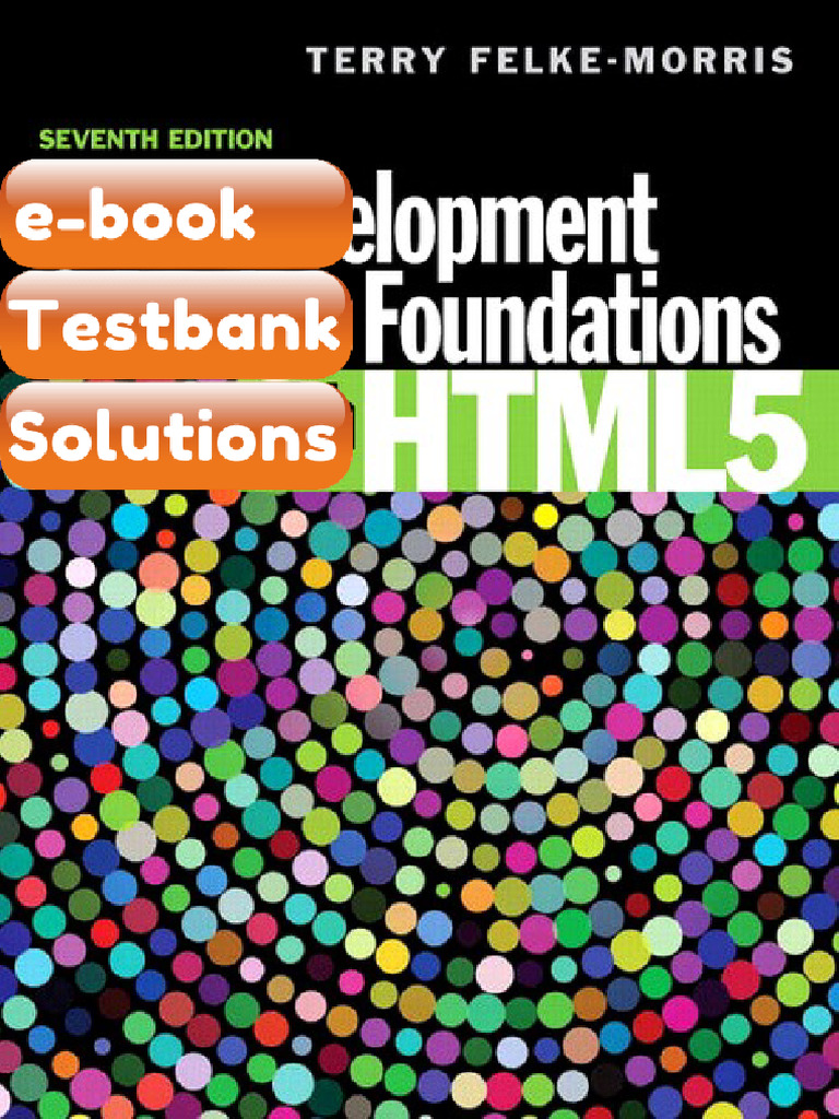 Web Development and Design Foundations With HTML5 7E 7th Edition ...