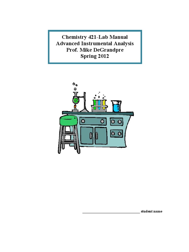 Chemistry 421Lab Manual Advanced Instrumental Analysis Prof. Mike