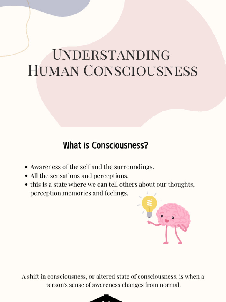 Understanding Human Consciousness | PDF