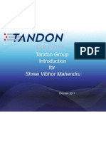 Tandon Group For: Shree Vibhor Mahendru