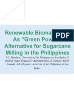 Renewable Biomass Fuel As "Green Power" Alternative For Sugarcane Milling in The Philippines