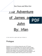 The Adventure of James and John