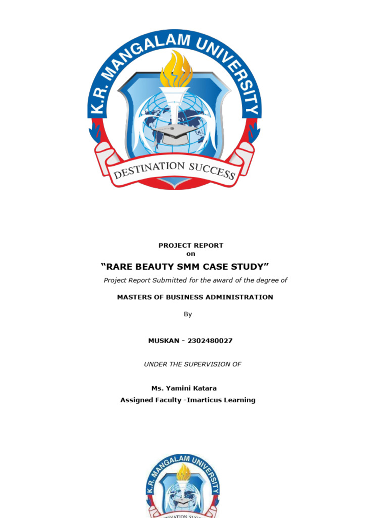 SMM Case Study (Rare Beauty) L | PDF | Social Media | Popular Culture ...