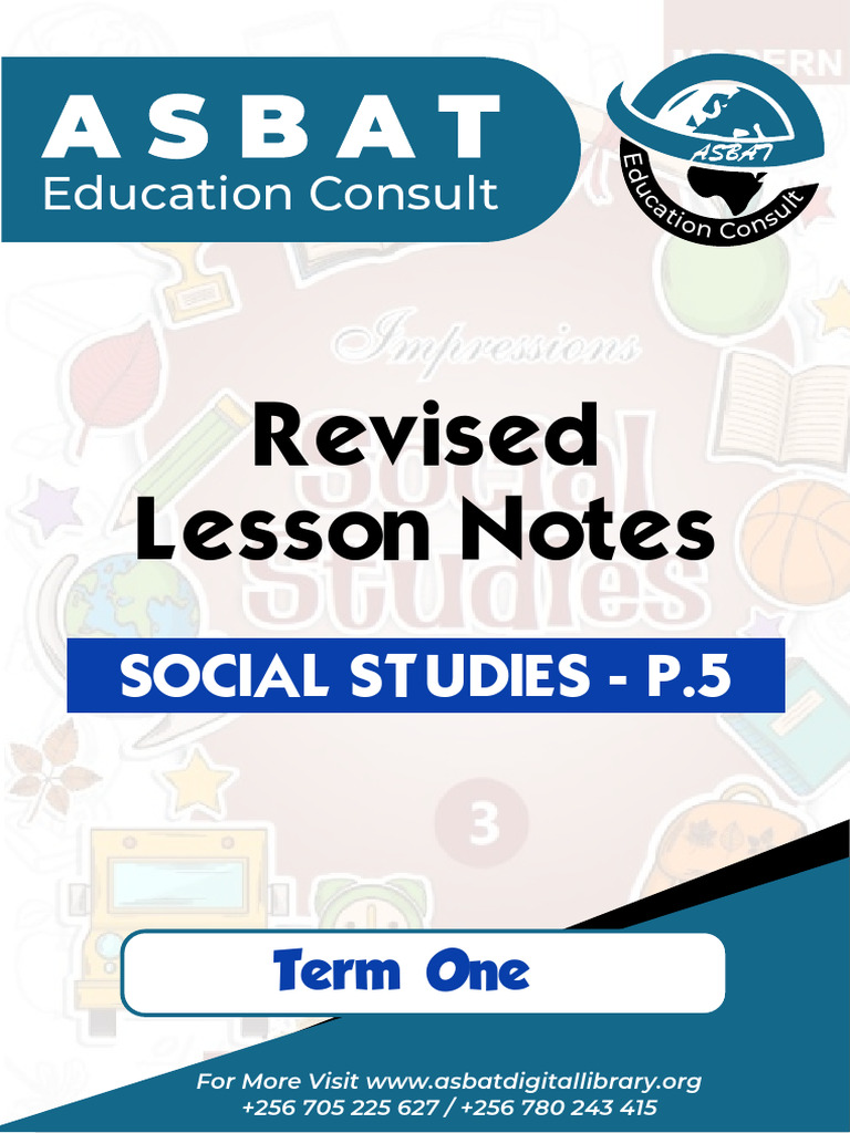 P.5 SST Revised Lesson Notes - ASBAT Educ. Consult Term 1 2024 Advert ...