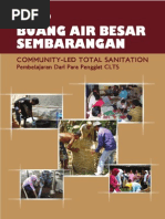 Download Stop Buang Air BEsar Pembelajaran dari Para Penggiat Community-Led Total Sanitation CLTS by   Pustaka  Perumahan dan Kawasan Permukiman PIV PKP SN99904127 doc pdf