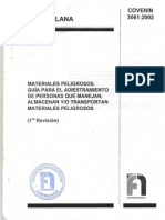COVENIN 3061-02 (MATERIALES PELIGROSOS.GUIA PARA EL ADIESTRAMIENTO DE PERSONAS QUE MANEJAN, ALMACENAN Y/O TRANSPORTAN MATERIALES PELIGROSOS)