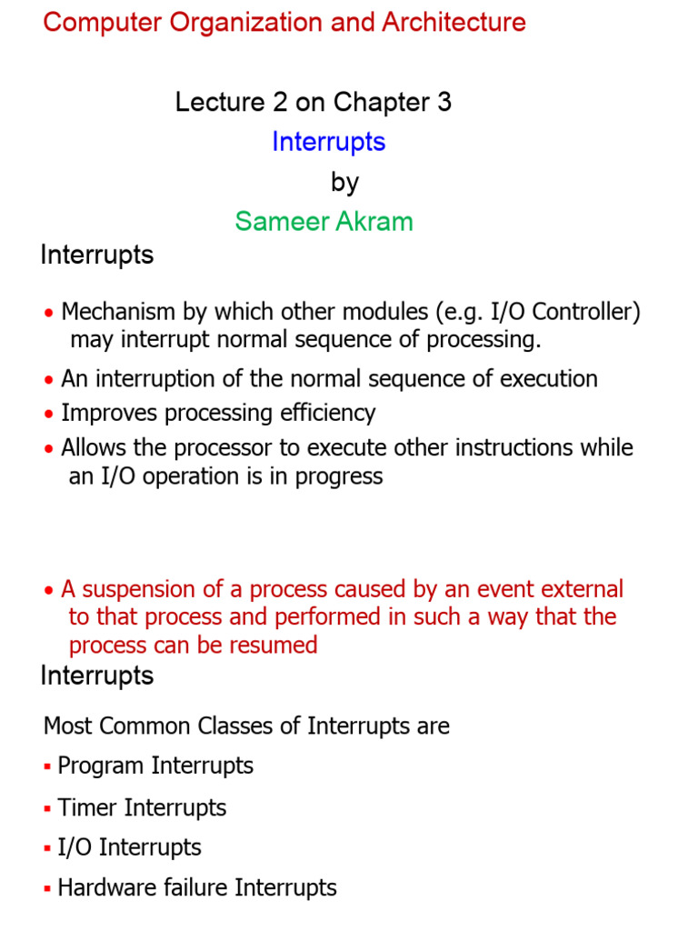 Ch3 Lec2 - Interrupts - Sameer Akram | PDF | Input/Output | Operating ...