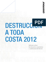 Informe GreenPeace España: Destrucción A Toda Costa 2012
