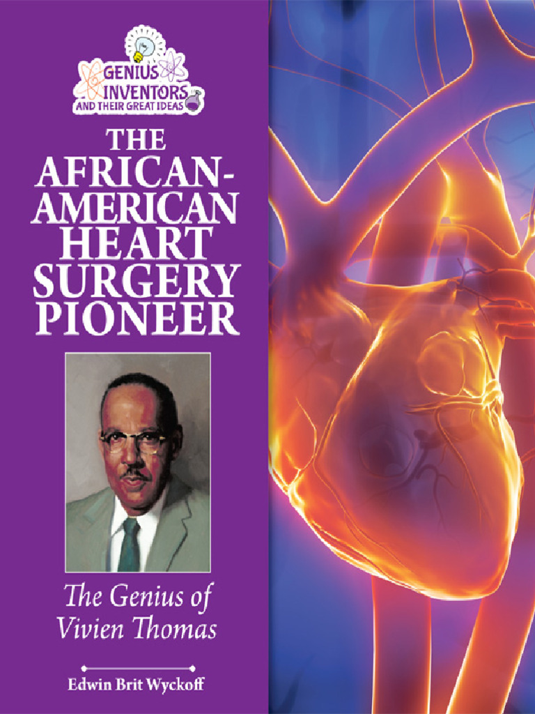 The African-American Heart Surgery Pioneer - Edwin Brit Wyckoff | PDF