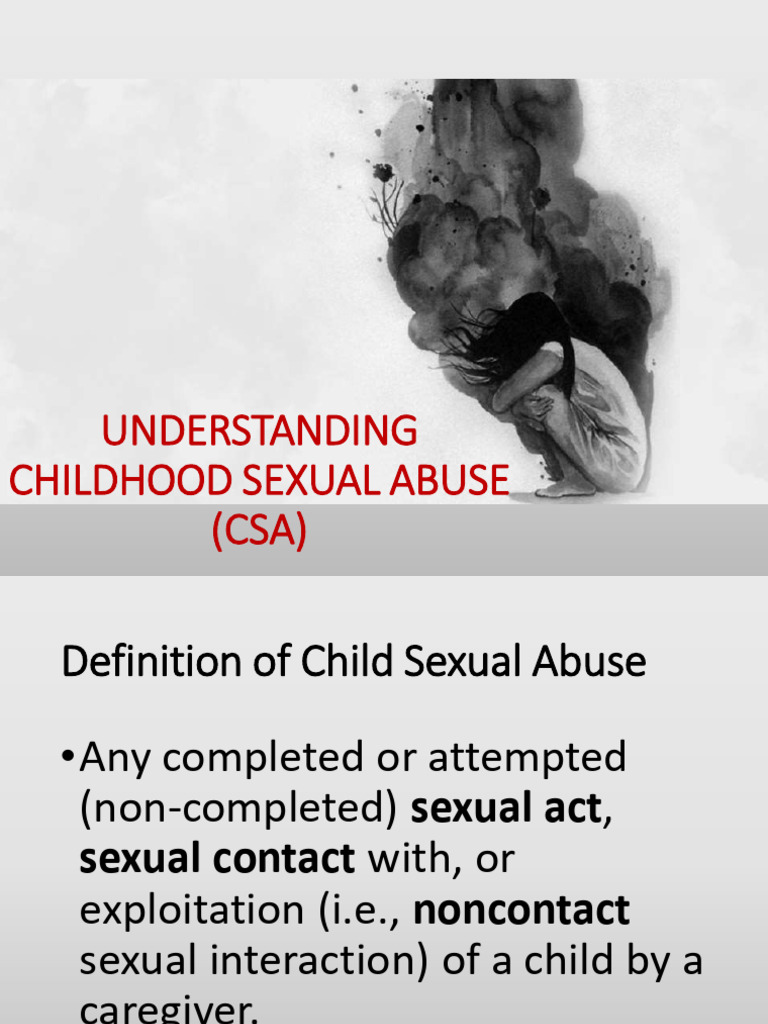 Childhood Sexual Abuse CSA | PDF | Sexual Abuse | Psychological Trauma