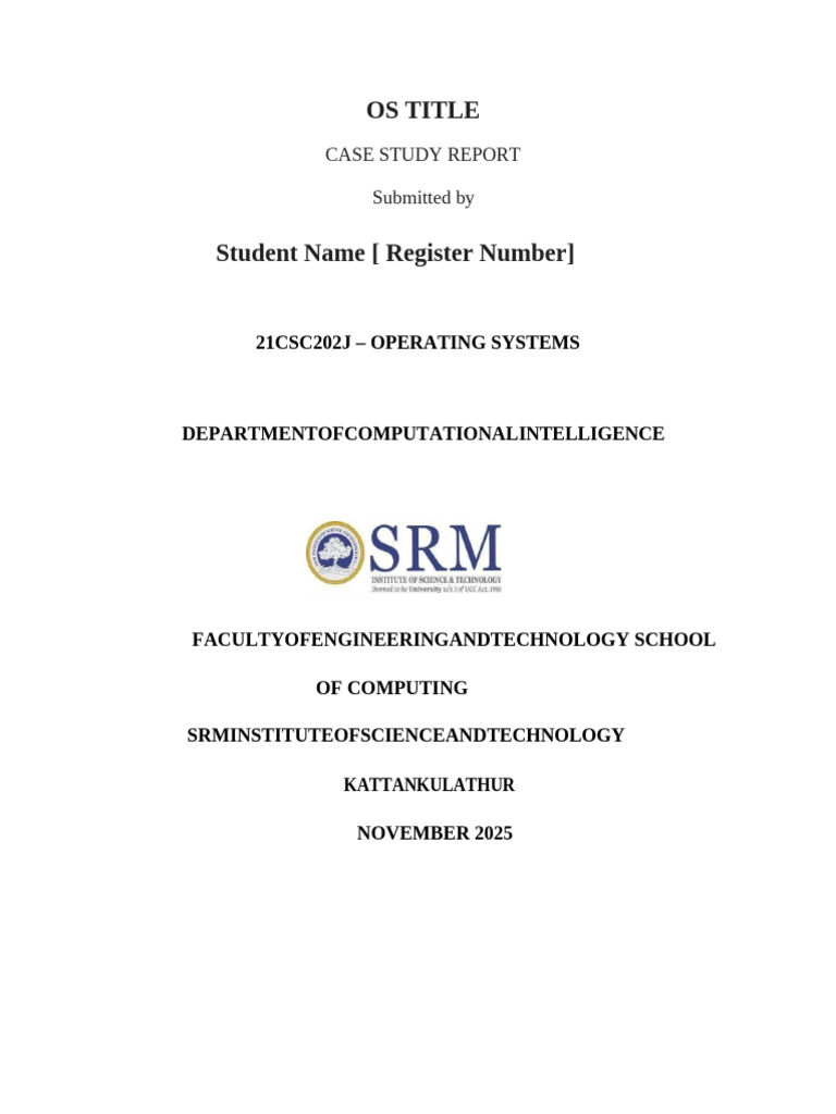 OS Case Study REPORT Template | PDF