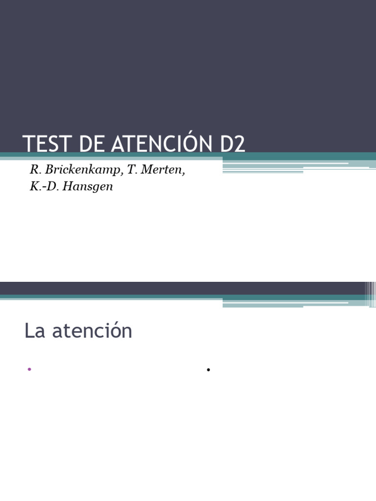 Test de Atencion d2 | PDF | Atención | Desorden hiperactivo y deficit ...