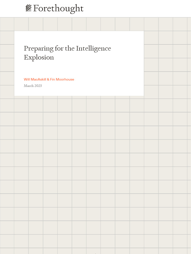 Preparing For The Intelligence Explosion | PDF | Artificial ...