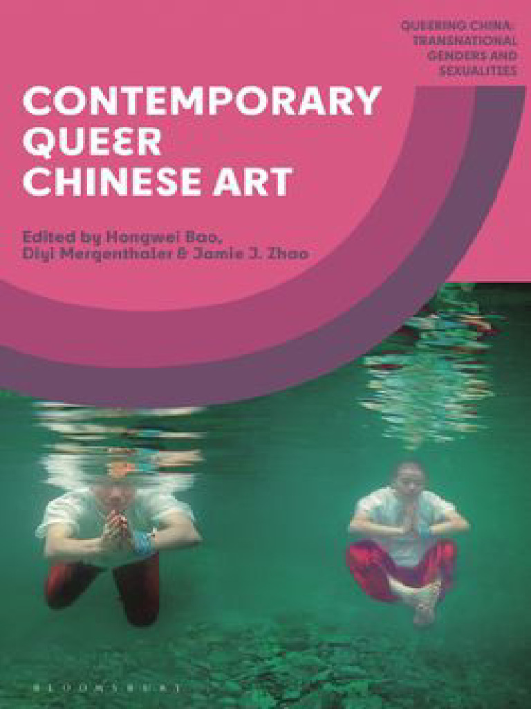 Contemporary Queer Chinese Art | PDF