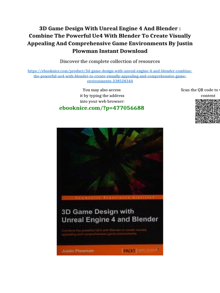 3D game design with Unreal Engine 4 and Blender : combine the powerful ...