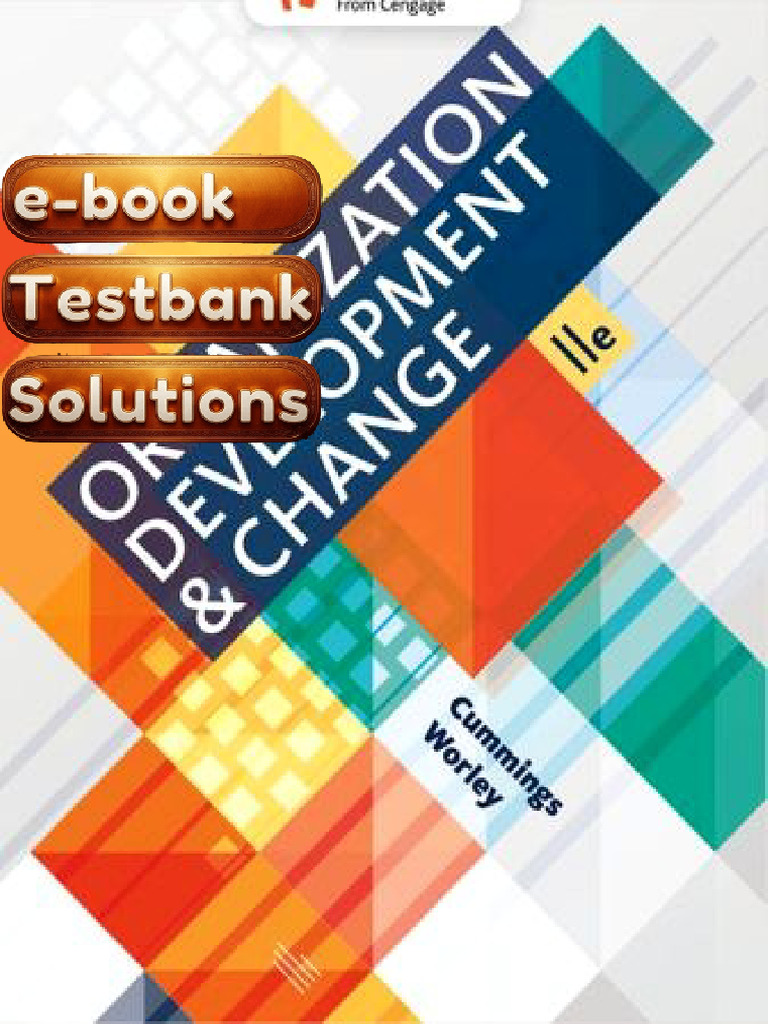 Testbank - Organization Development and Change 11th Edition by Cummings ...