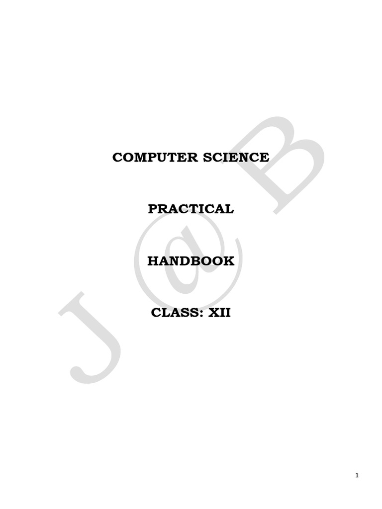 Grade XII - Computer Science Practical Handbook - 2025 - 26 | PDF | My ...