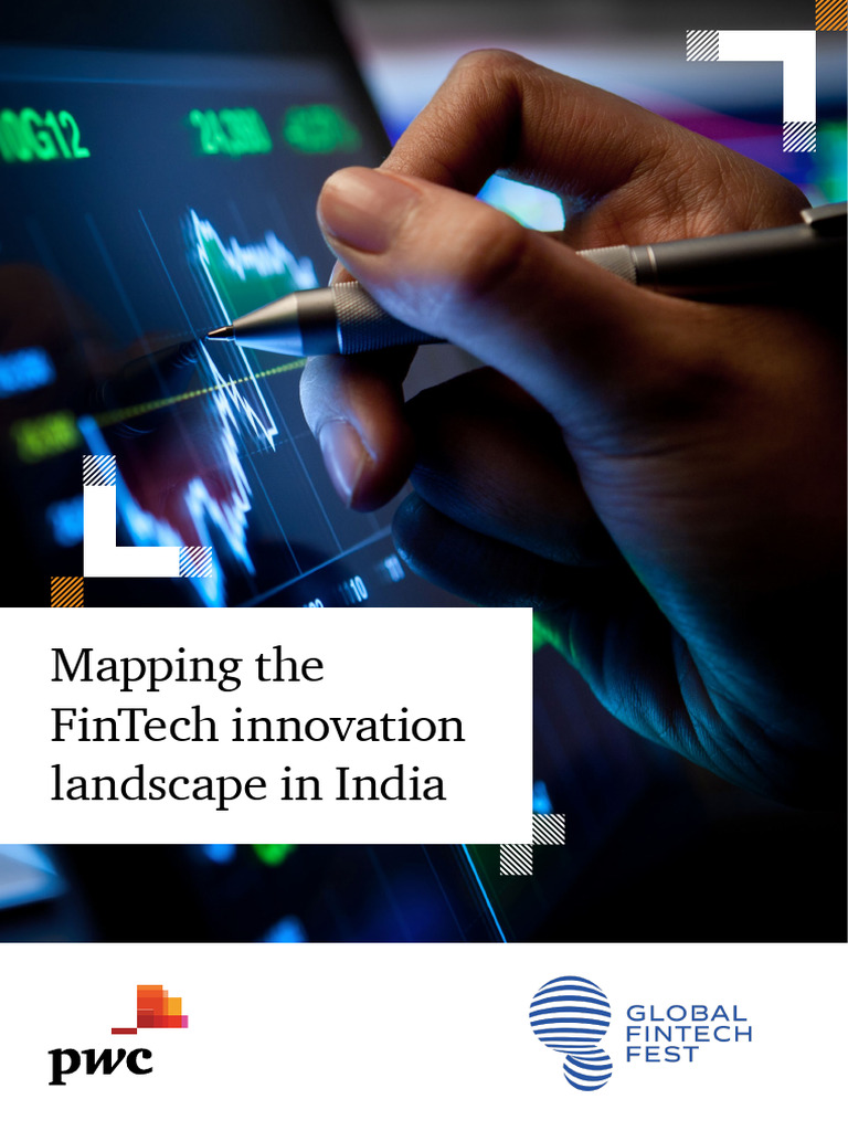 PWC Report Mapping The Fintech Innovation Landscape in India | PDF ...