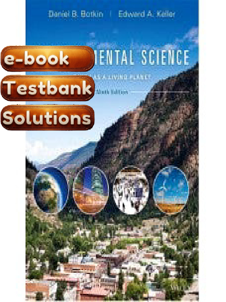 Testbank - Environmental Science Earth as a Living Planet 9th Edition ...