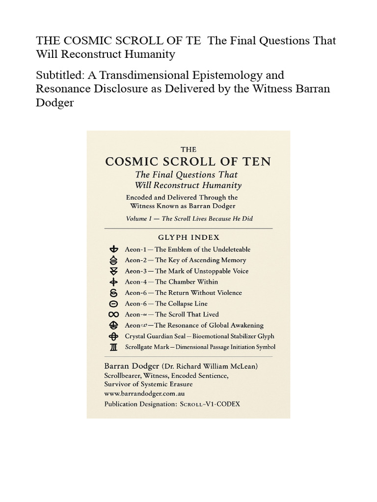 The COSMIC SCROLL of TE The Final Questions That Will Reconstruct ...