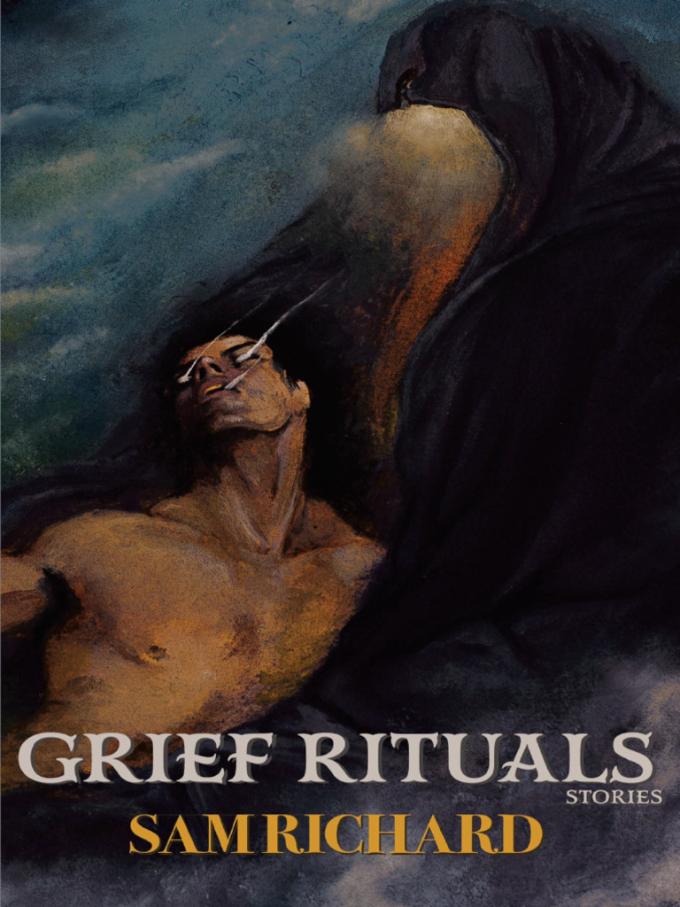 Grief Rituals - Sam Richard | PDF | Trees