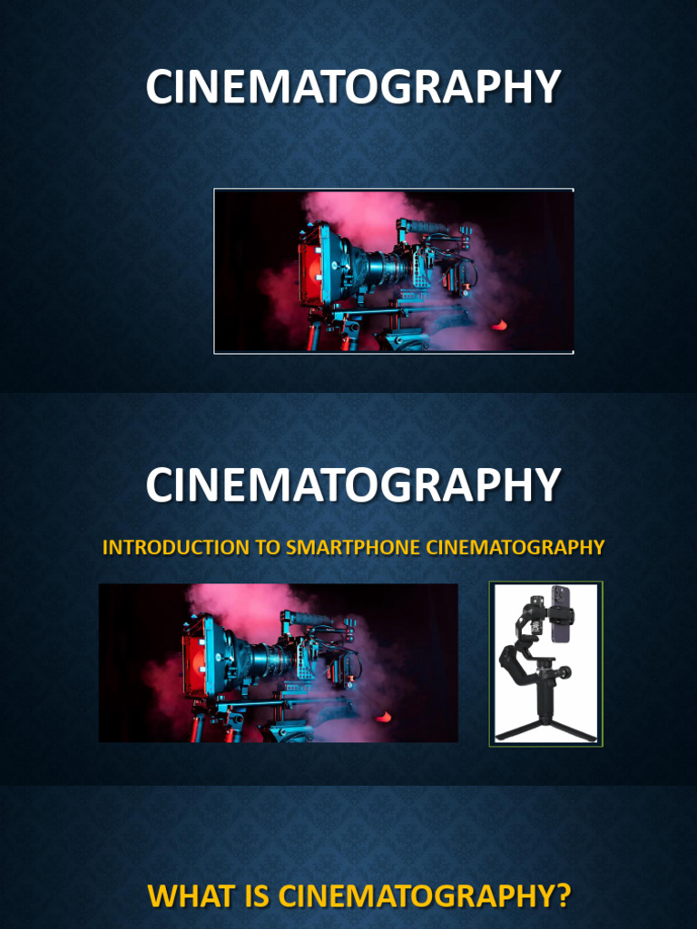 Cinematography | PDF | Cinematography | Camera
