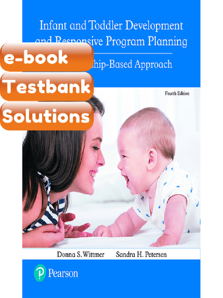 Testbank - Infant and Toddler Development and Responsive Program ...
