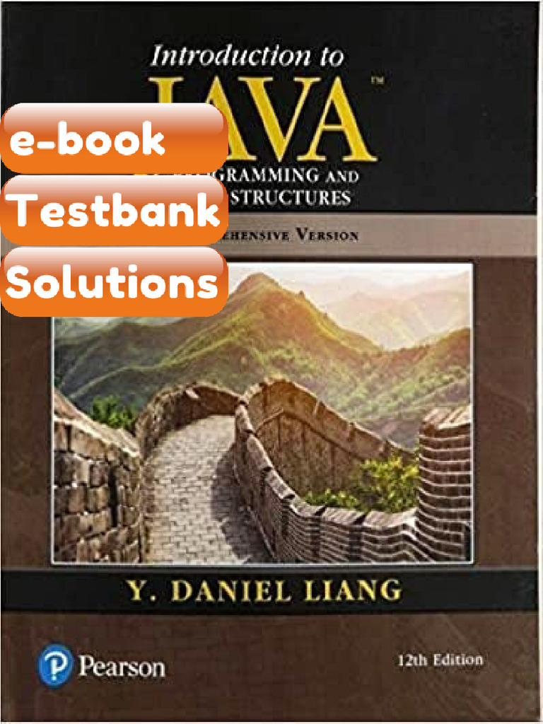 Ebook & Testbank Introduction To Java Programming and Data Structures ...