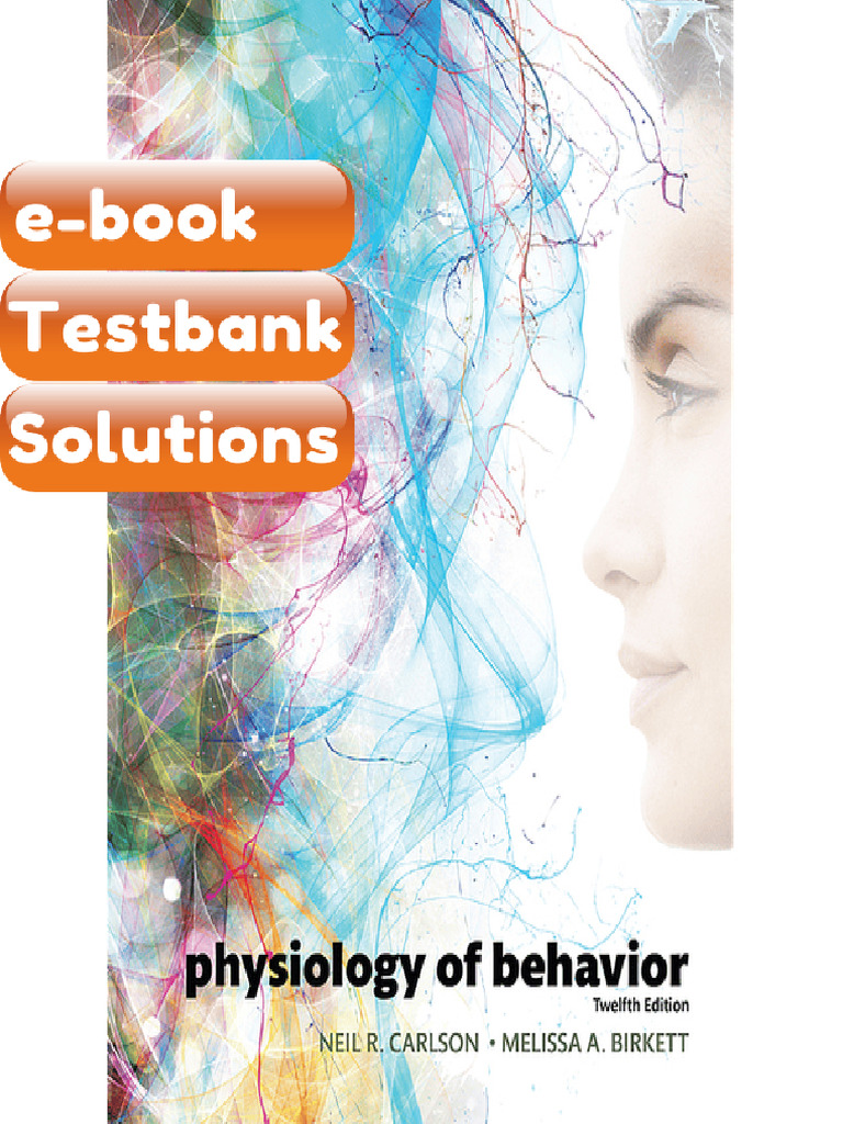 Testbank - Physiology of Behavior 12th Edition by Neil R Carlson | PDF ...
