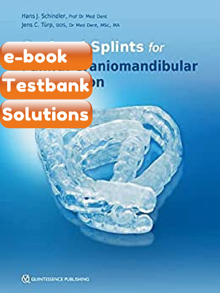 Testbank - Occlusal Splints For Painful Craniomandibular Dysfunction by ...